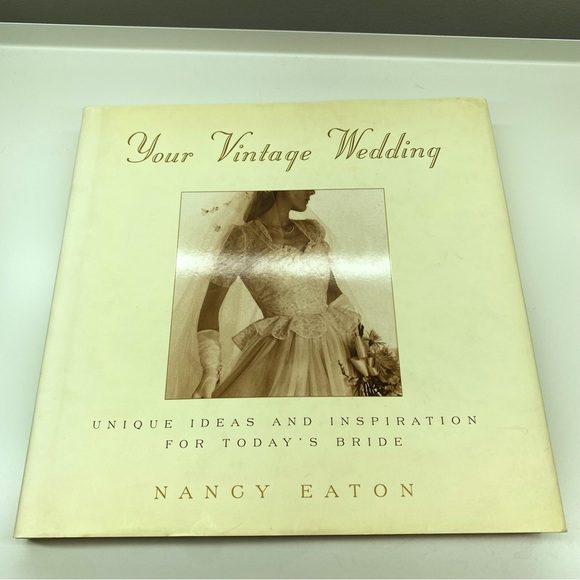 Wedding Planning Book - “Your Vintage Wedding” by Nancy Easton - Picture 4 of 7